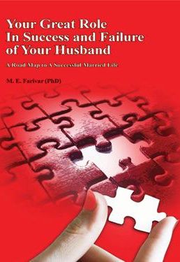 Your Great Role In Success and Failure of Your Husband